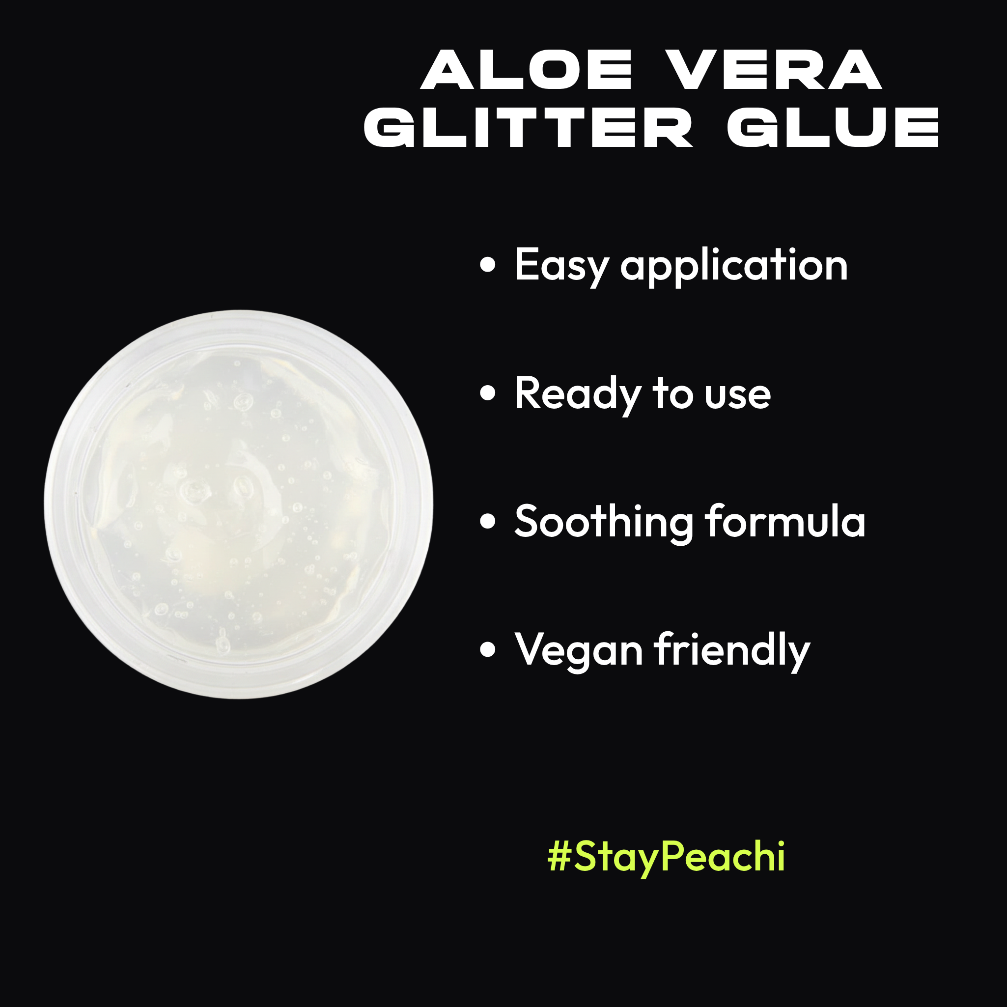 Aloe vera glitter glue container with features listed on a black background