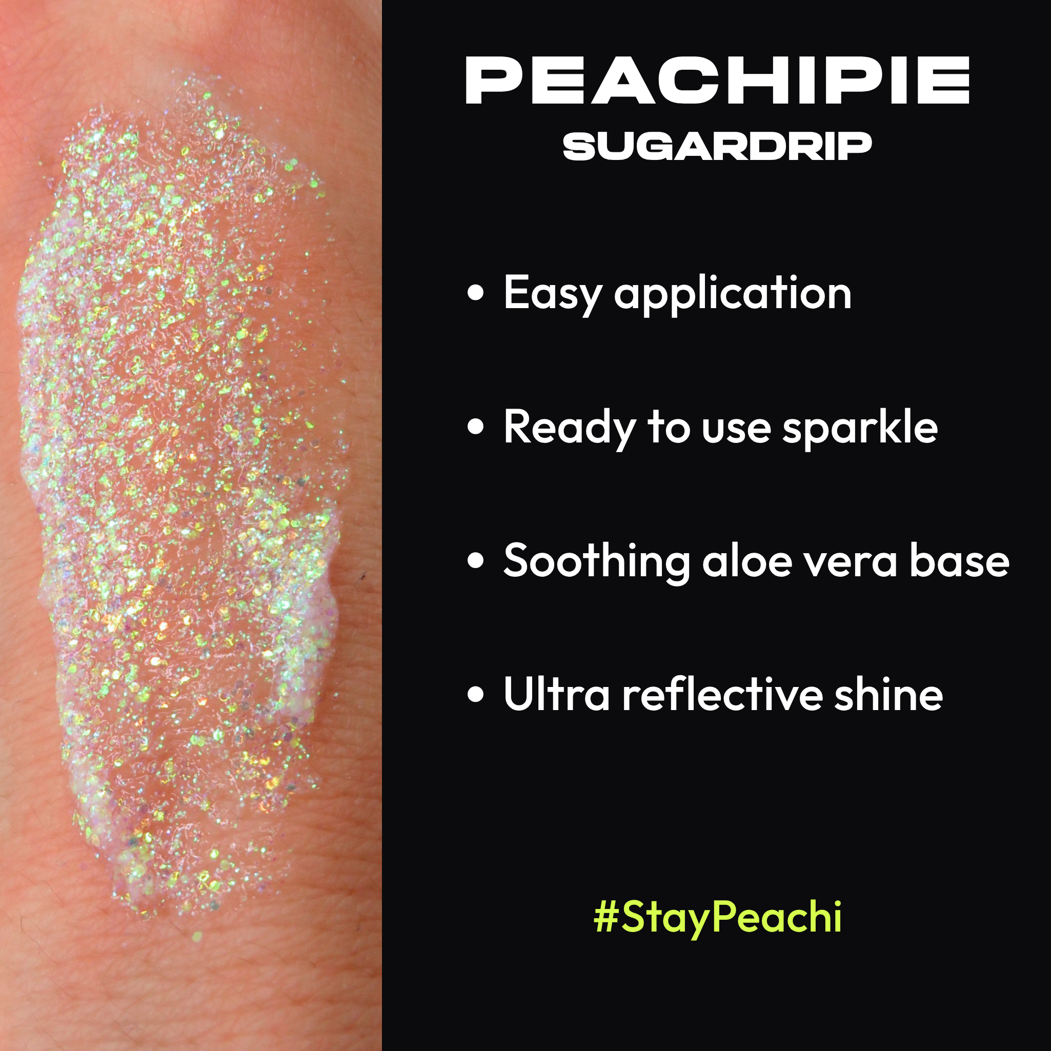 Peachipie Sugardrip glitter product swatch on skin with brand information.